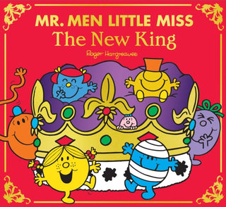 Cover image for 9780008607005 - Mr Men Little Miss: The New King