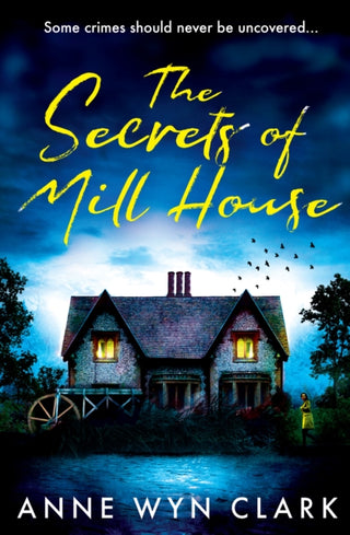Cover image for 9780008614119 - The Secrets of Mill House