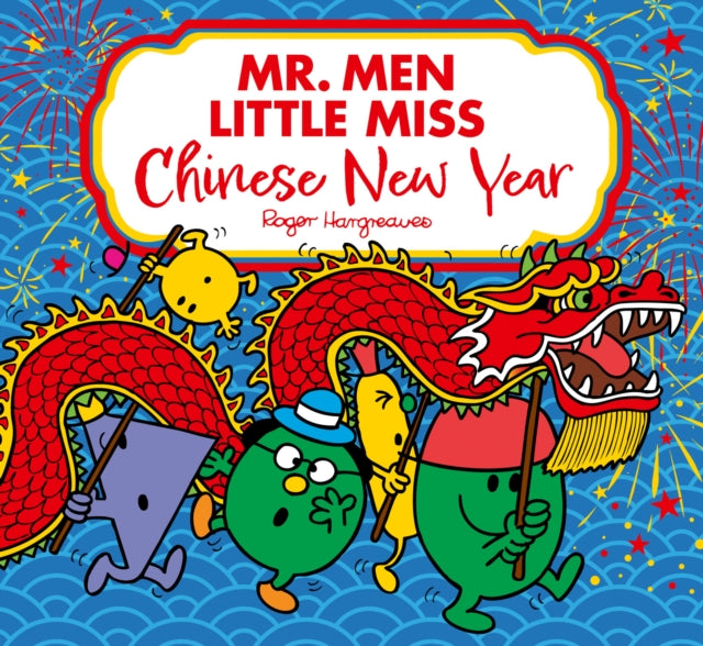 Cover image for 9780008615307 - Mr. Men Little Miss: Chinese New Year