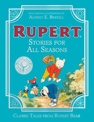 Cover image for 9780008616939 - Rupert Bear: Stories For All Seasons