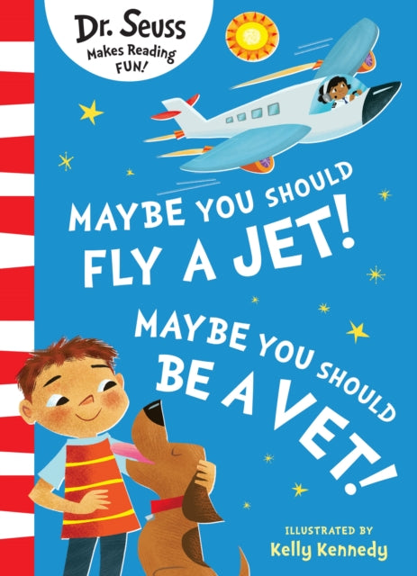 Cover image for 9780008619725 - Maybe You Should Fly A Jet! Maybe You Should Be A Vet!