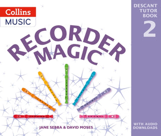 Supplemental image for 9780008620943 - Recorder Magic: Descant Tutor Book 2