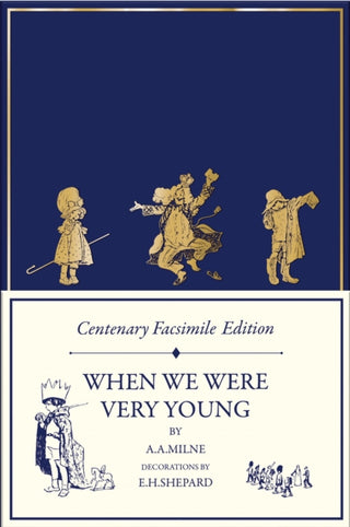 Cover image for 9780008623470 - Centenary Facsimile Edition: When We Were Very Young