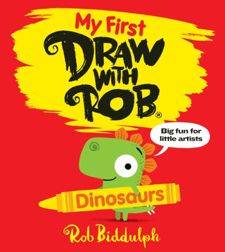 Cover image for 9780008627584 - My First Draw With Rob: Dinosaurs