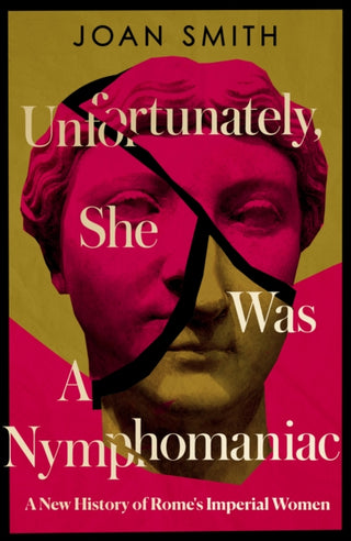 Supplemental image for 9780008638801 - Unfortunately, She was a Nymphomaniac