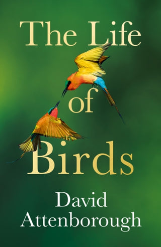 Cover image for 9780008638955 - The Life of Birds