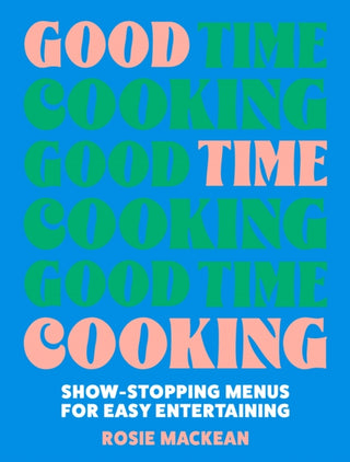 Cover image for 9780008641399 - Good Time Cooking