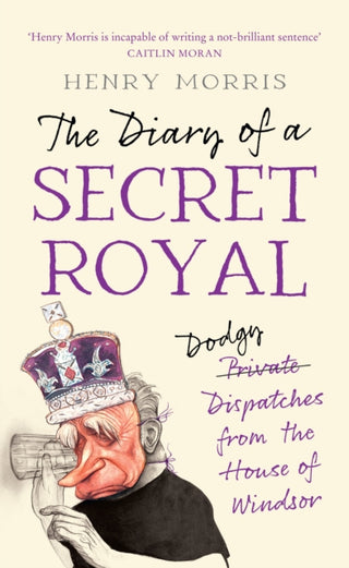 Cover image for 9780008641788 - The Diary of a Secret Royal