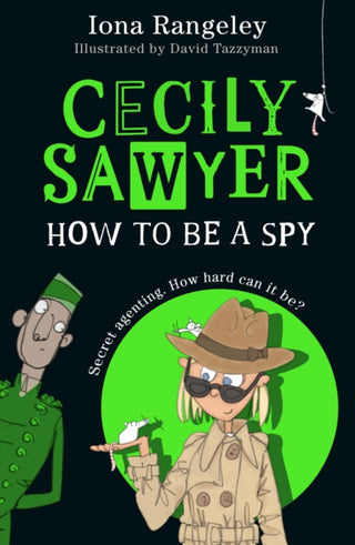 Cover image for 9780008644451 - Cecily Sawyer: How To Be a Spy