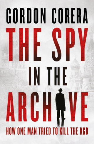 Cover image for 9780008644796 - The Spy in the Archive