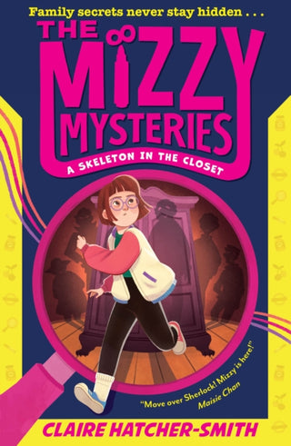 Cover image for 9780008645571 - The Mizzy Mysteries: A Skeleton in the Closet