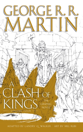 Cover image for 9780008647223 - A Clash of Kings: Graphic Novel, Volume 4