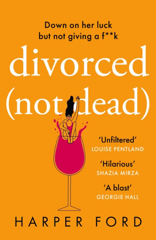 Cover image for 9780008651305 - Divorced Not Dead