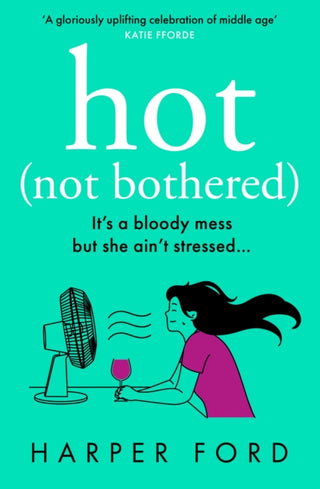Supplemental image for 9780008651336 - Hot Not Bothered