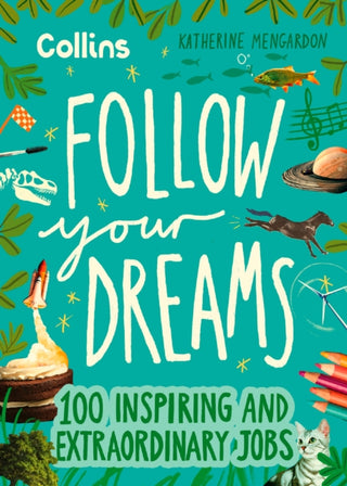 Cover image for 9780008653712 - Follow Your Dreams