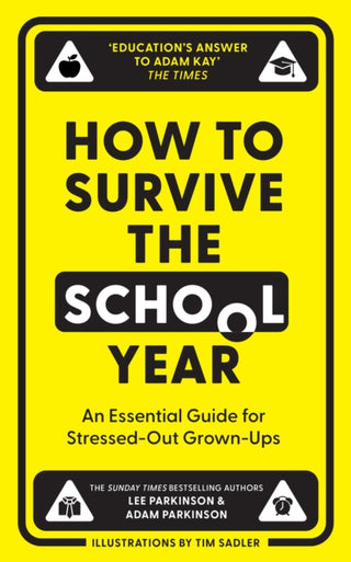 Cover image for 9780008657673 - How to Survive the School Year