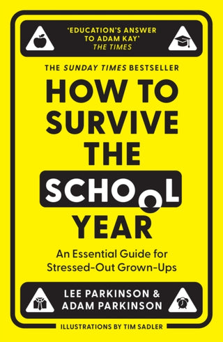 Cover image for 9780008657703 - How to Survive the School Year