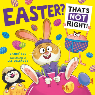 Supplemental image for 9780008660000 - Easter? That’s Not Right!