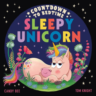Cover image for 9780008660093 - Countdown to Bedtime Sleepy Unicorn