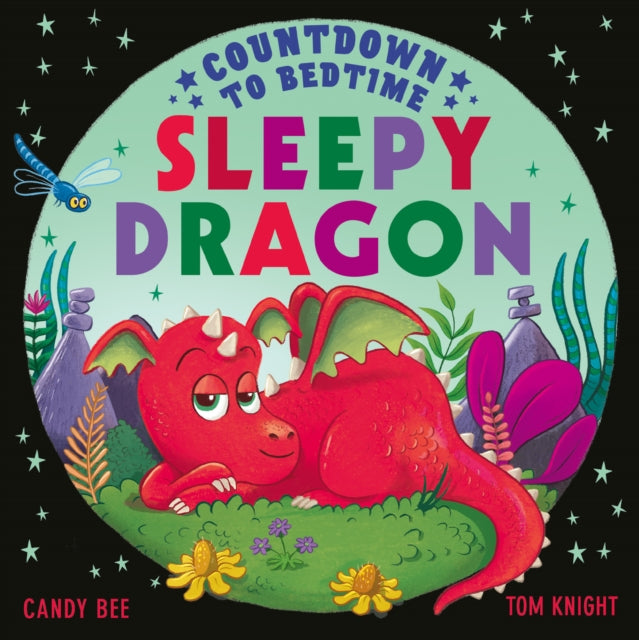 Cover image for 9780008660123 - Countdown to Bedtime Sleepy Dragon