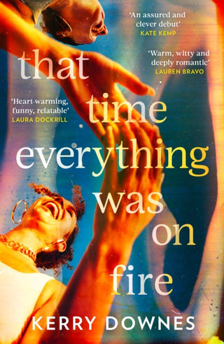 Cover image for 9780008665708 - That Time Everything Was On Fire