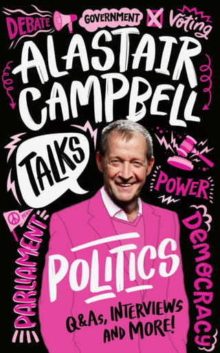 Supplemental image for 9780008666125 - Alastair Campbell Talks Politics