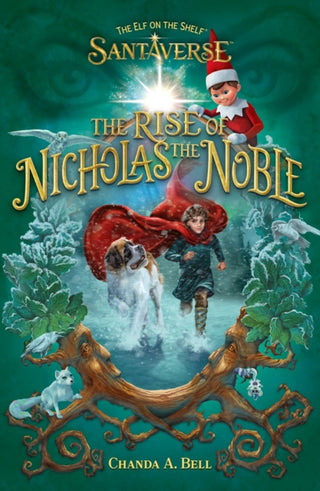 Supplemental image for 9780008669775 - The Elf On The Shelf Santaverse: The Rise Of Nicholas The Noble