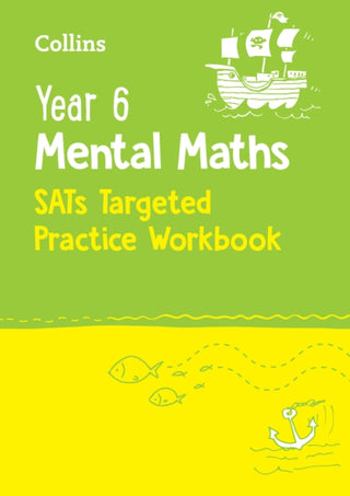 Cover image for 9780008670290 - Year 6 Mental Maths SATs Targeted Practice Workbook