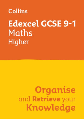 Cover image for 9780008672362 - Edexcel GCSE 9-1 Maths Higher Organise and Retrieve Your Knowledge