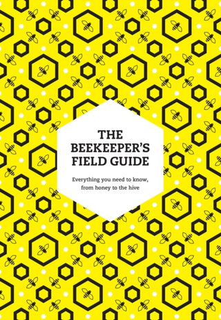 Cover image for 9780008672911 - The Beekeeper’s Field Guide