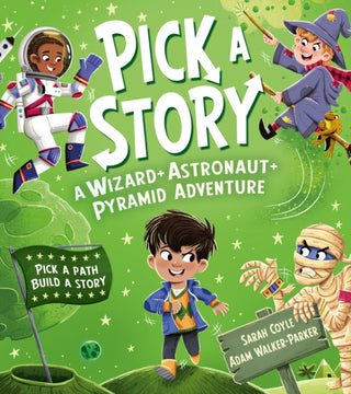 Supplemental image for 9780008680251 - Pick a Story: A Wizard Astronaut Pyramid Adventure