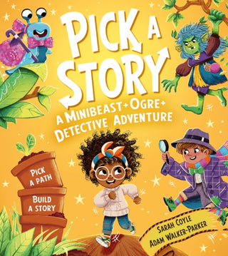 Cover image for 9780008680268 - Pick a Story: A Minibeast Ogre Detective Adventure