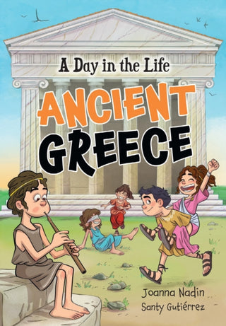 Cover image for 9780008681135 - A Day in the Life – Ancient Greece