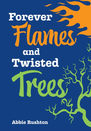 Cover image for 9780008681159 - Forever Flames and Twisted Trees