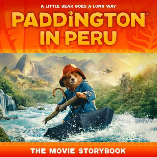 Cover image for 9780008681838 - Paddington in Peru: The Movie Storybook