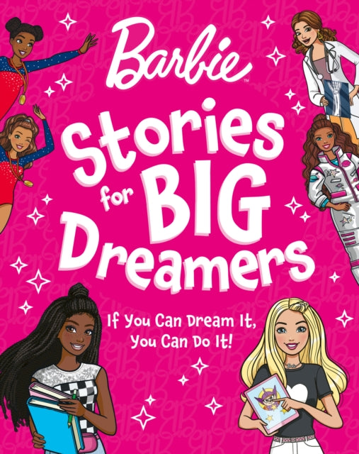 Cover image for 9780008684945 - Barbie Stories for Big Dreamers Treasury