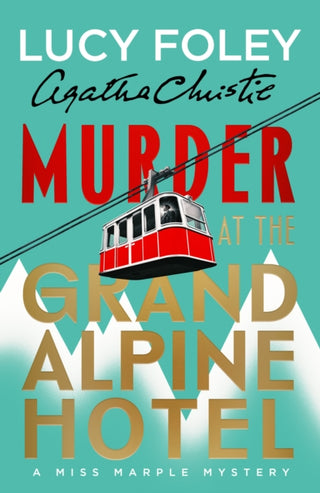 Cover image for 9780008694821 - Murder at the Grand Alpine Hotel