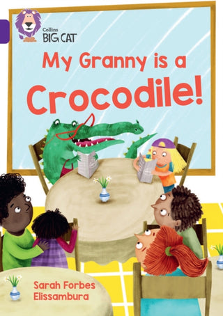 Cover image for 9780008701642 - My Granny is a Crocodile!