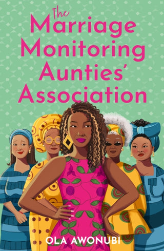 Cover image for 9780008703301 - The Marriage Monitoring Aunties’ Association
