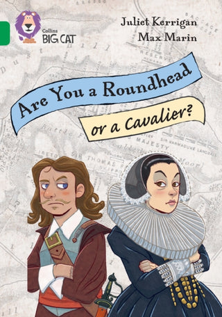 Cover image for 9780008704476 - Are you a roundhead or a cavalier?