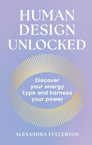 Cover image for 9780008705848 - Human Design Unlocked