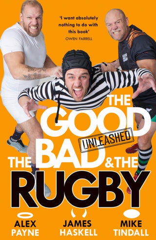 Supplemental image for 9780008712693 - The Good, The Bad & The Rugby – Unleashed
