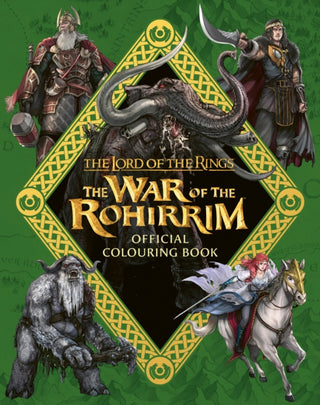 Cover image for 9780008713034 - The Lord of the Rings: The War of the Rohirrim Official Colouring Book