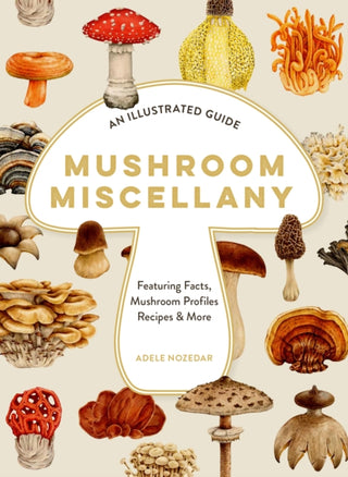 Cover image for 9780008714420 - Mushroom Miscellany