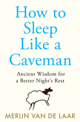 Cover image for 9780008717650 - How to Sleep Like a Caveman
