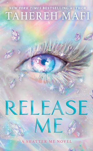 Cover image for 9780008718176 - RELEASE ME_SHATTER ME NEW2 HB