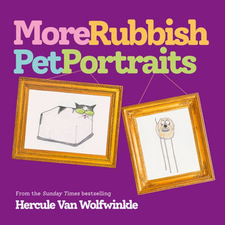 Cover image for 9780008720698 - More Rubbish Pet Portraits