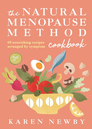 Cover image for 9780008722593 - The Natural Menopause Method Cookbook