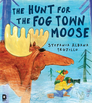Cover image for 9780008726225 - The Hunt for the Fog Town Moose