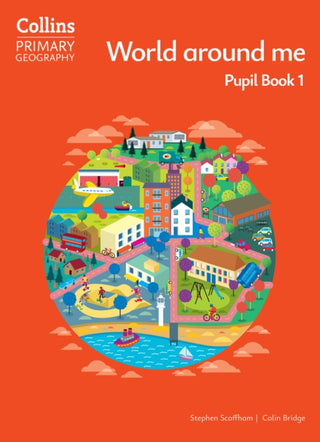 Cover image for 9780008728281 - World around me – Pupil Book 1